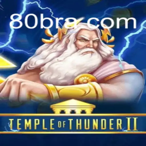 Explore TempleofThunderII: A Aventura Épica de 80BB.com